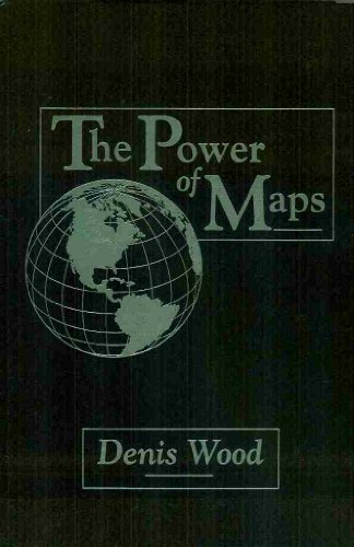 9780898624922: The Power of Maps (Mappings: Society/Theory/Space)