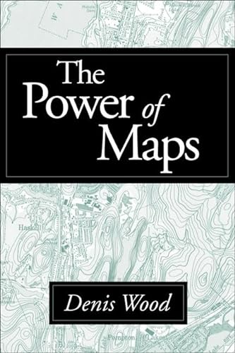 9780898624939: The Power of Maps (Mappings: Society/Theory/Space)