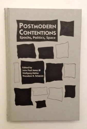 9780898624946: Postmodern Contentions: Epochs, Politics, Space