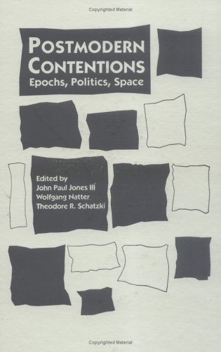 9780898624953: Postmodern Contentions: Epochs, Politics, Space