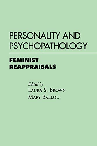 Imagen de archivo de Personality and Psychopathology: Feminist Reappraisals a la venta por SecondSale