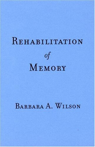 Beispielbild fr Rehabilitation of Memory zum Verkauf von medimops