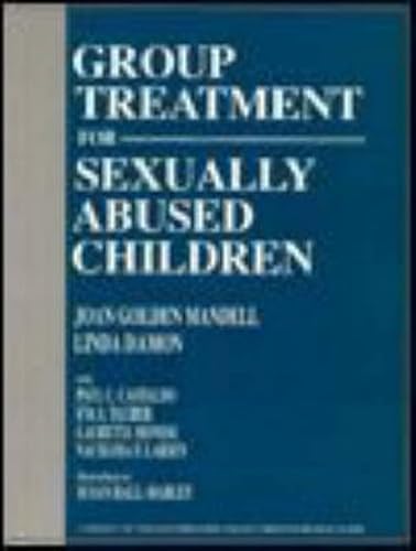 Stock image for Group Treatment for Sexually Abused Children for sale by Half Price Books Inc.