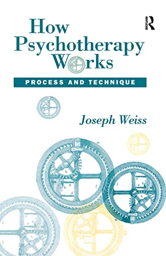 Beispielbild fr How Psychotherapy Works: Process and Technique zum Verkauf von BooksRun