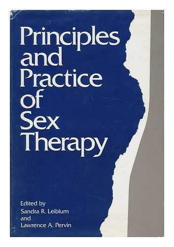 Principles and Practice of Sex Therapy - Lawrence A. Pervin, Sandra R. Leiblum
