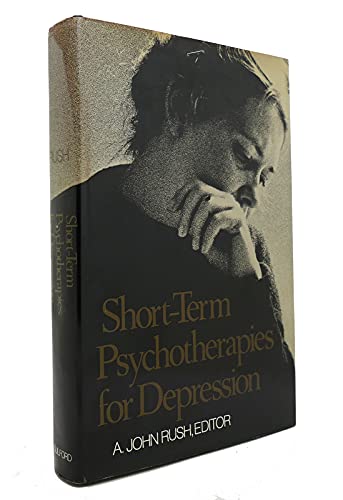 9780898626155: Short-Term Psychotherapies for Depression: Behavioral, Interpersonal, Cognitive: Behavioural, Interpersonal, Cognitive and Psychodynamic Approaches