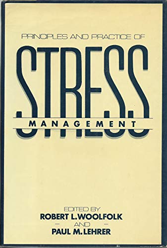 Imagen de archivo de Principles And Practice Of Stress Management a la venta por Green Street Books