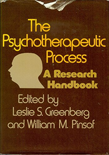 9780898626513: The Psychotherapeutic Process: A Research Handbook
