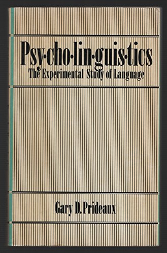 9780898626551: Psycholinguistics: The Experimental Study of Language