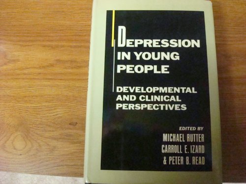 Stock image for Depression in Young People: Developmental and Clinical Perspectives for sale by Once Upon A Time Books