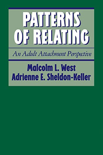 Beispielbild fr Patterns of Relating : An Adult Attachment Perspective zum Verkauf von Better World Books