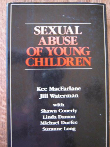 Stock image for Sexual Abuse of Young Children: Evaluation and Treatment for sale by Wonder Book