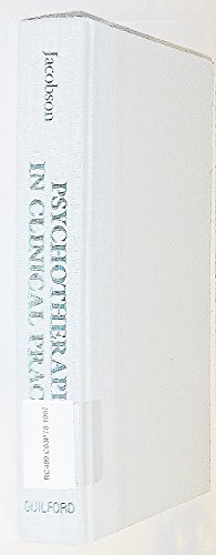 Psychotherapists in Clinical Practice: Cognitive and Behavioral Perspectives - Jacobson, Neil S.