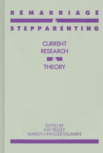 9780898626971: Remarriage and Step-parenting: Current Research and Theory (Perspectives on Marriage and the Family)