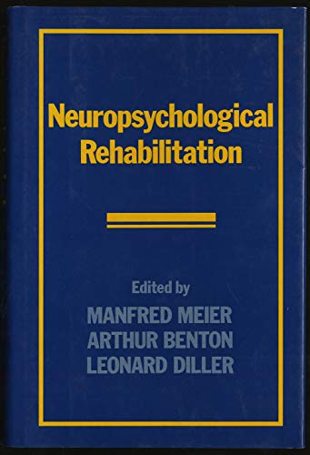 Stock image for Neuropsychological Rehabilitation for sale by Bingo Used Books