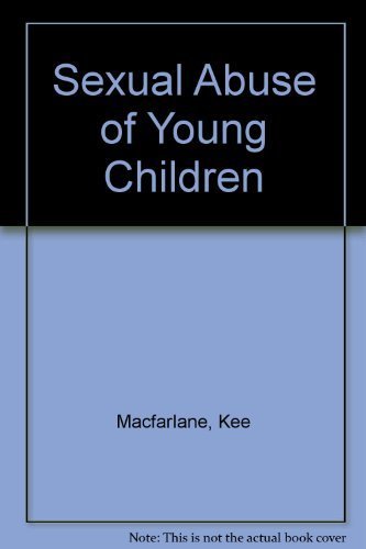 Imagen de archivo de Sexual Abuse of Young Children: Evaluation and Treatment a la venta por Wonder Book