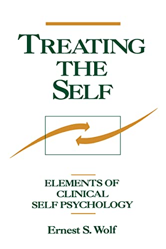9780898627176: Treating the Self: Elements of Clinical Self Psychology