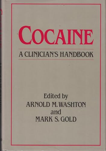 Beispielbild fr Cocaine: A Clinician's Handbook zum Verkauf von The Yard Sale Store