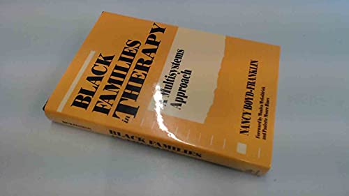 Black Families in Therapy: A Multisystems Approach