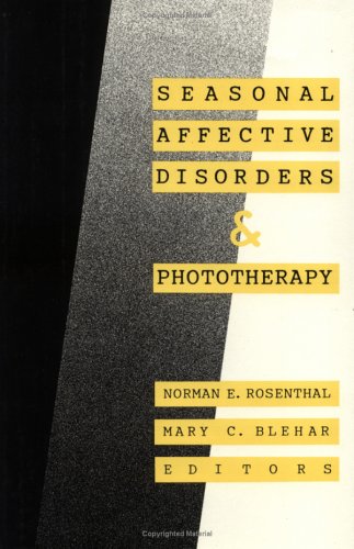Beispielbild fr Seasonal Affective Disorders and Phototherapy zum Verkauf von Wonder Book