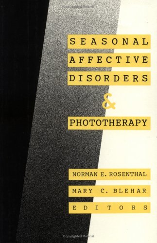 Stock image for Seasonal Affective Disorders and Phototherapy for sale by Wonder Book