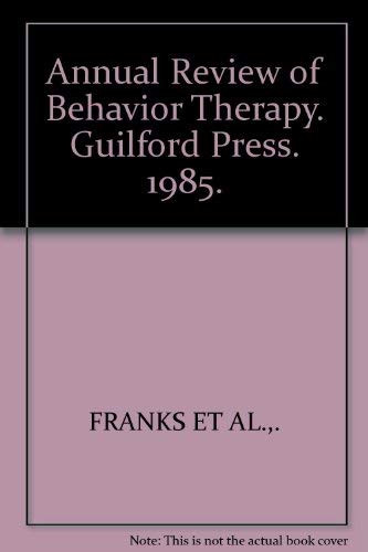 Beispielbild fr Annual Review of Behavior Therapy Theory and Practice zum Verkauf von Willis Monie-Books, ABAA