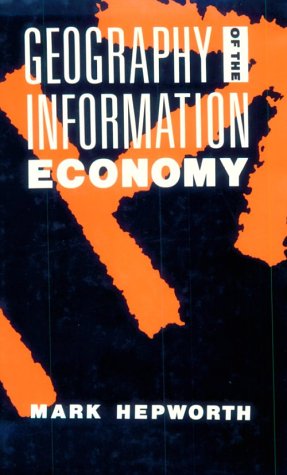 Beispielbild fr Geography of the Information Economy zum Verkauf von Better World Books