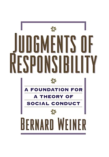 Beispielbild fr Judgments of Responsibility: A Foundation for a Theory of Social Conduct zum Verkauf von WorldofBooks