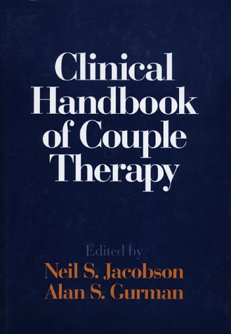 Stock image for Clinical Handbook of Couple Therapy for sale by Better World Books