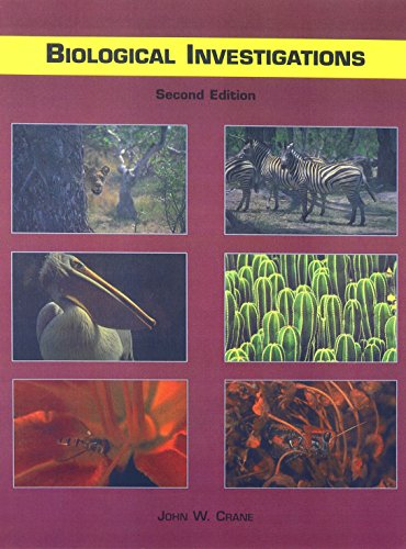 Biological Investigation/Lab Manual (9780898631081) by John Crane