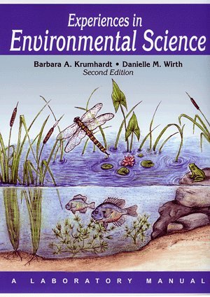 Imagen de archivo de Experiences in Environmental Science: A Laboratory Manual a la venta por Better World Books