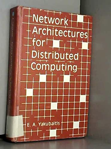 Stock image for Network Architectures for Distributed Computing for sale by Better World Books