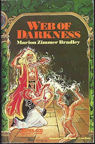 The web of darkness (Starblaze editions) (9780898650327) by Bradley, Marion Zimmer