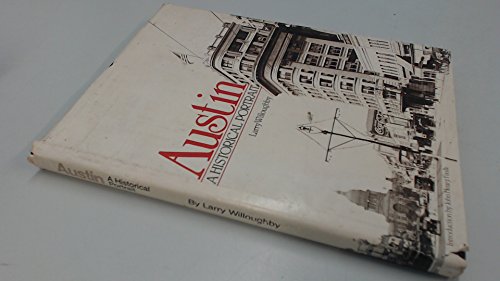Beispielbild fr Austin : A Pictorial History zum Verkauf von Better World Books