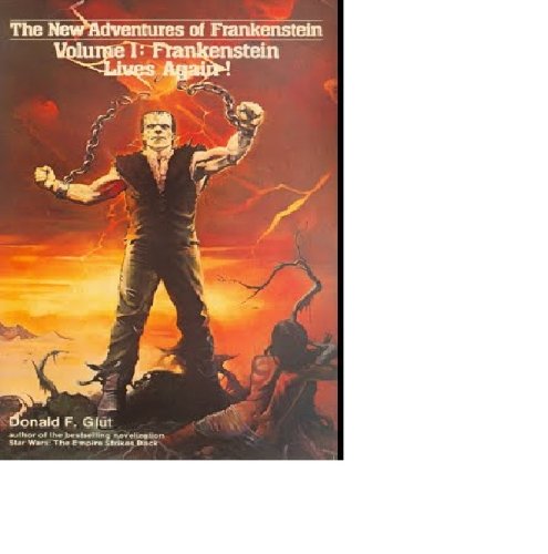 Stock image for Frankenstein lives again! (His The New adventures of Frankenstein) for sale by Celt Books