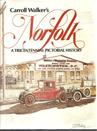 Stock image for Norfolk: A Pictorial History for sale by Books of the Smoky Mountains