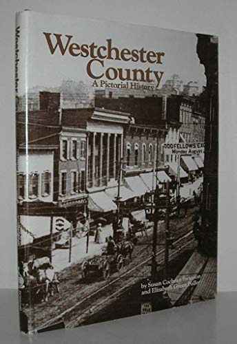 9780898651560: Westchester County: A Pictorial History