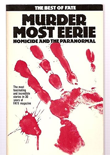 Imagen de archivo de Murder most eerie: Homocide and the paranormal (A Unilaw library book) a la venta por Books From California
