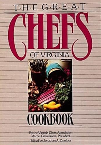 Stock image for The Great Chefs of Virginia Cookbook for sale by Wonder Book