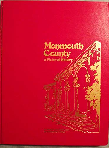 Stock image for Monmouth County, a Pictorial History for sale by Better World Books