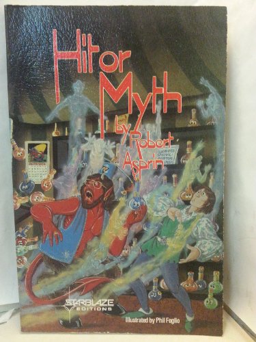 Beispielbild fr Hit or Myth (Fourth Book of Myth Adventure Series / Robert Asprin) zum Verkauf von Books From California