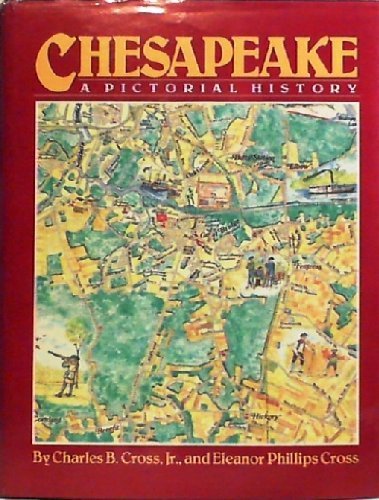 9780898654349: Chesapeake: A Pictorial History