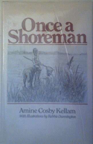 Imagen de archivo de Once a shoreman a la venta por ThriftBooks-Dallas