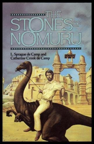 The stones of Nomuru (9780898656787) by L. Sprague De Camp; Catherine Crook De Camp