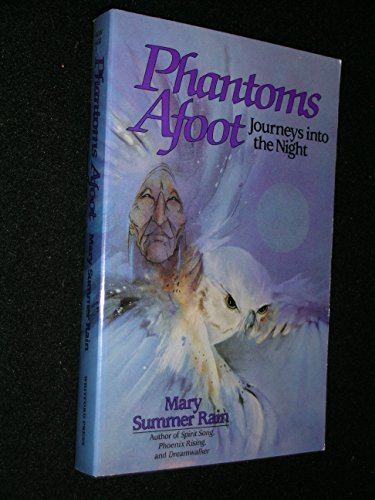 9780898657524: Phantoms Afoot: Journeys into the Night (No-Eyes Series)