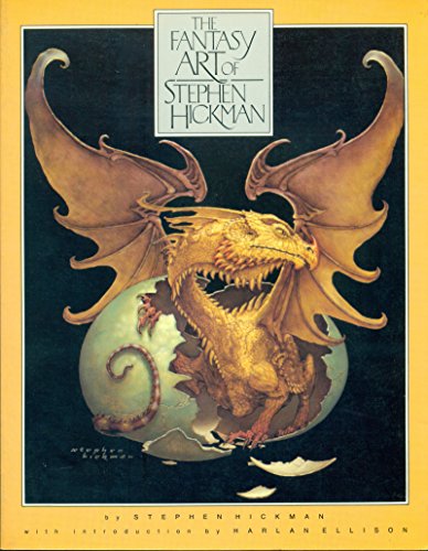 Imagen de archivo de The Fantasy Art of Stephen Hickman a la venta por Goodwill Books