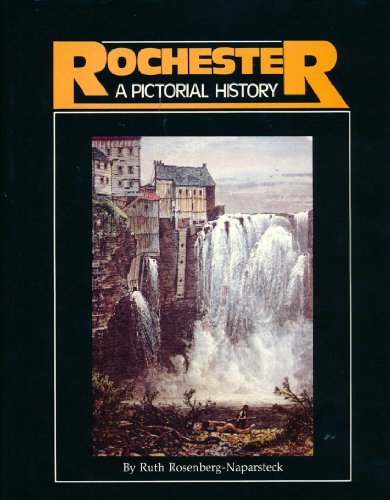 Stock image for Rochester: A Pictorial History for sale by Front Cover Books