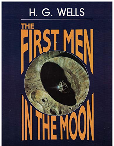Imagen de archivo de The First Men in the Moon (Starblaze Classics Series) a la venta por The Book Shelf