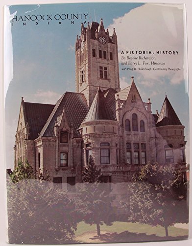 Hancock County Indiana: A Pictorial History