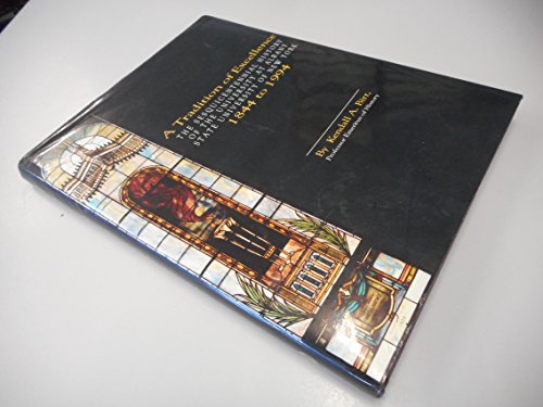 Stock image for A Tradition of Excellence: The Sesquicentennial History of the University at Albany, State University of New York, 1844 to 1994 for sale by Bulk Book Warehouse